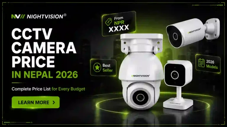 CCTV camera full range with NV Nightvision Camera Prices in Nepal NPR prices — all models