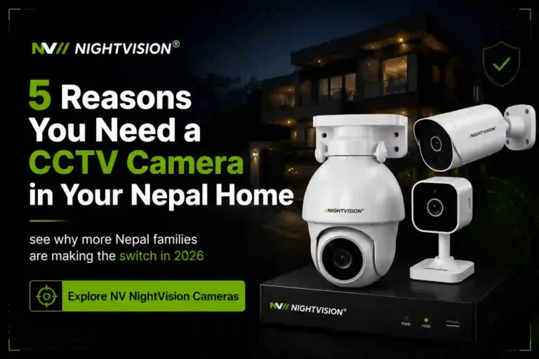 NV NightVision CCTV camera installed at the entrance of a Nepal home